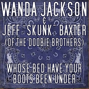 Whose Bed Have Your Boots Been Under - Single