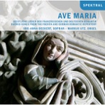 Ave Maria - Geistliche Lieder der Französischen und Deutschen romantik