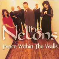 The Nelons — He called me out