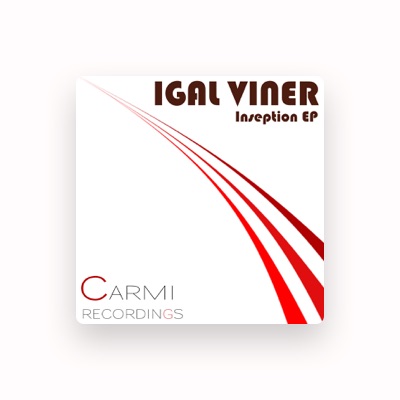 Listen to Igal Viner, watch music videos, read bio, see tour dates & more!