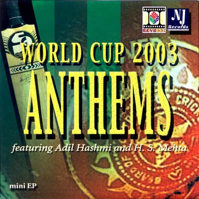 World Cup 2003 Anthems