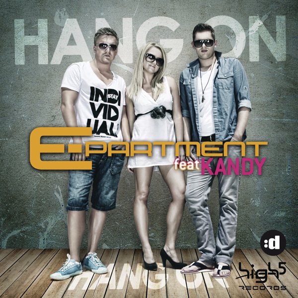Hang On (feat. Kandy) [Remixes]