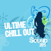 Ultime Chill Out Sound 2011 - Various Artists