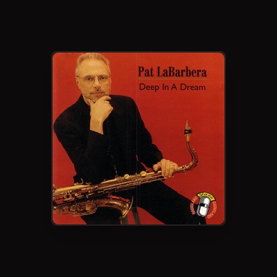 Listen to Pat LaBarbera, watch music videos, read bio, see tour dates & more!