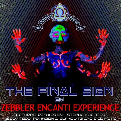 The Final Sign (Remixes)