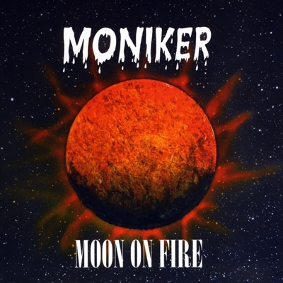 Moon On Fire