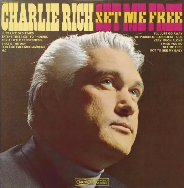 SET ME FREE — CHARLIE RICH