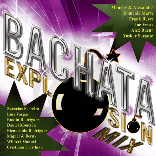 Bachata Explosion Mix