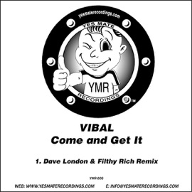 Come and Get It (Remix) Dave London & Filthy Rich