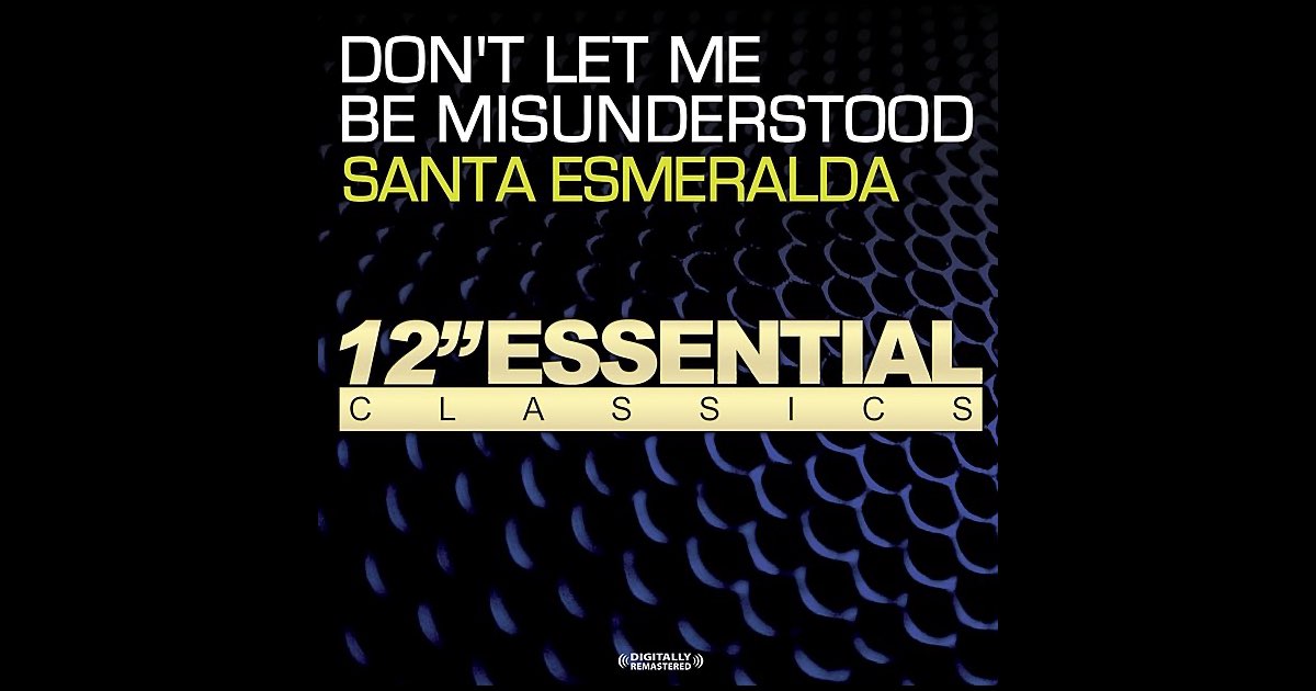 don-t-let-me-be-misunderstood-remastered-ep-santa-esmeralda