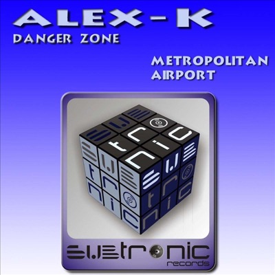 Danger Zone - EP