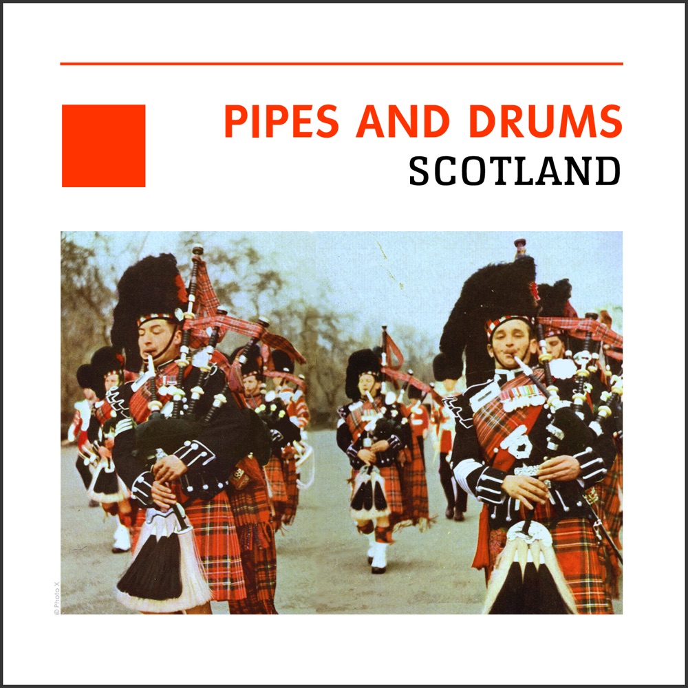 Обложка альбома «Pipes and Drums - Scotland» — The Gordon Highlanders