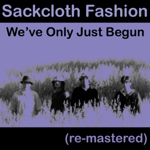 We've Only Just Begun