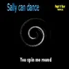You Spin Me Round (like a record)