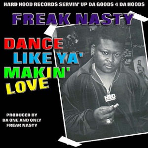 Dance Like Ya Makin' Love (Digital Only)