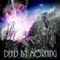 Dojo - Dead By Morning lyrics