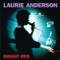 Poison - Laurie Anderson lyrics