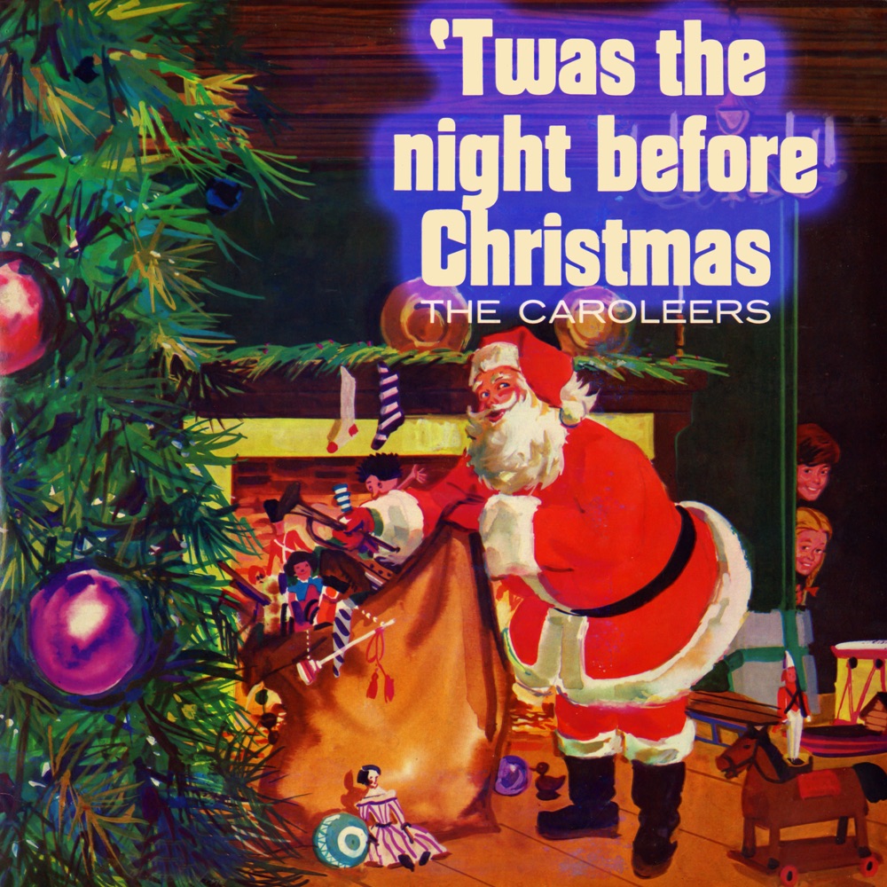 Обложка альбома «Twas the Night Before Christmas» — The Caroleers