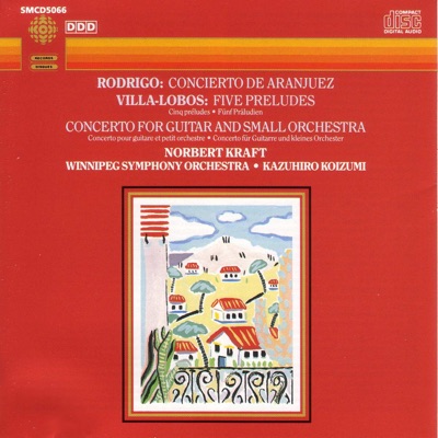Norbert Kraft, Kazuhiro Koizumi & Winnipeg Symphony Orchestra