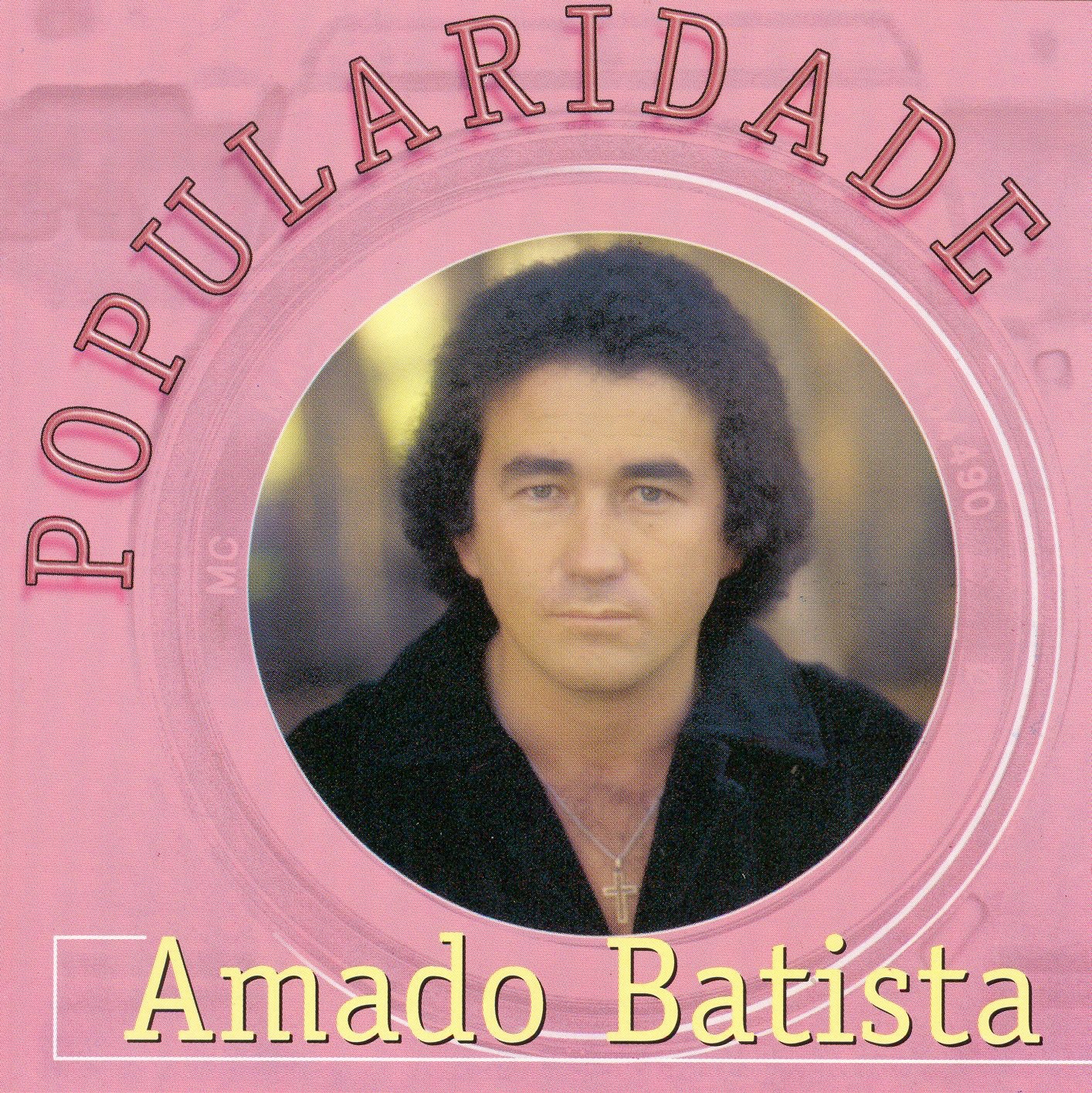 Popularidade: Amado Batista