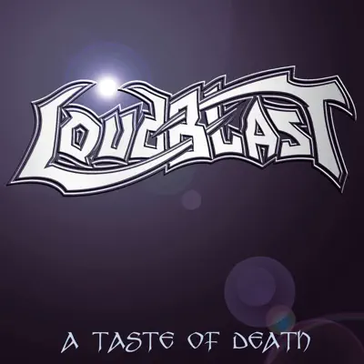 A Taste of Death - Loudblast