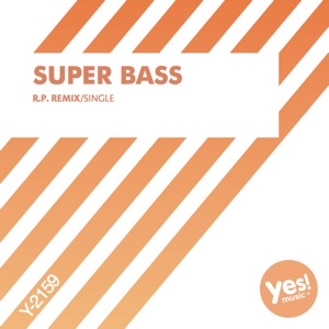 Super Bass - Single