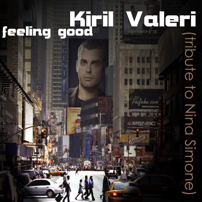 Feeling Good (Tribute to Nina Simone) - Single