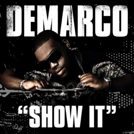 Show It Demarco
