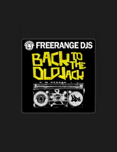 收听 FreeRange DJs、观看音乐视频、阅读小传、查看巡演日期等 ！
