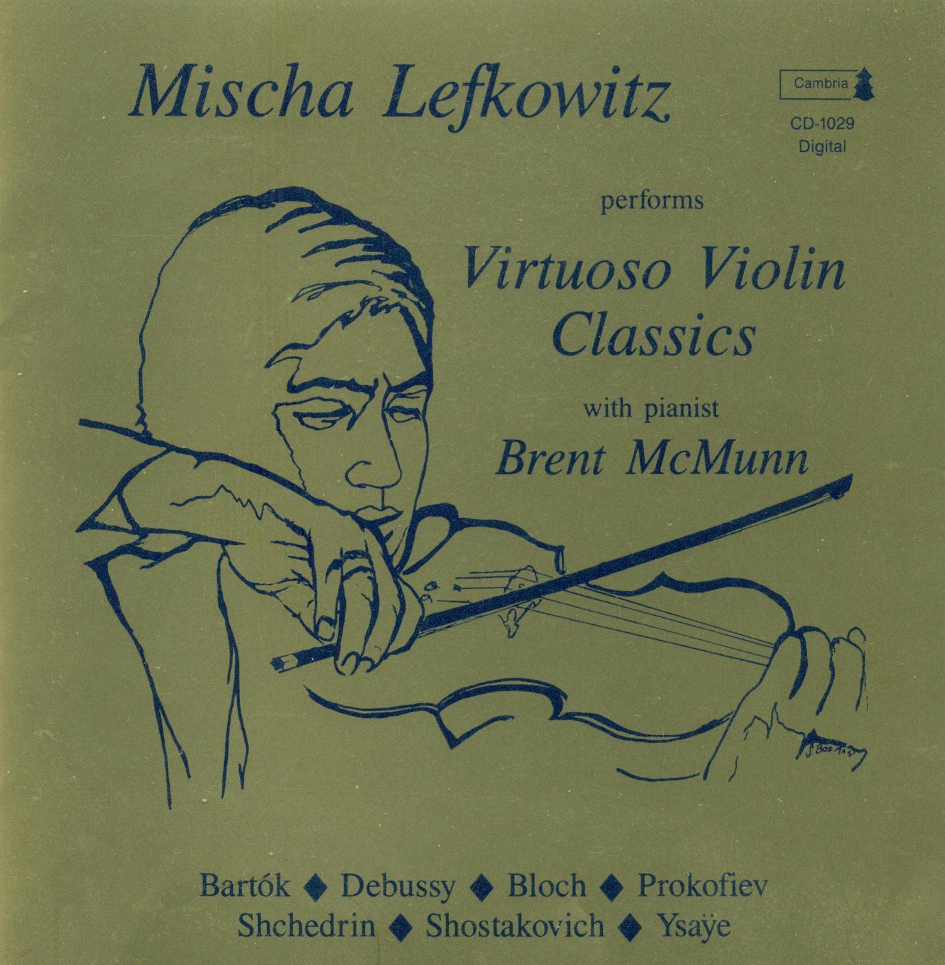 Virtuoso Violin Classics by Brent McMunn & Mischa Lefkowitz album cover