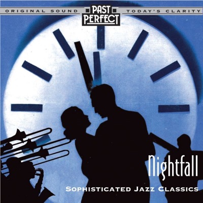 Nightfall - Sophisticated Jazz Classics