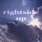Rightside Up (Relate4ever Deep House Mix) - Paduraru lyrics
