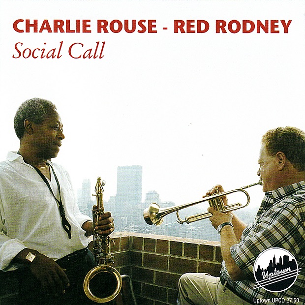 Обложка альбома «Social Call» — Charlie Rouse & Red Rodney
