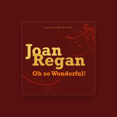 Listen to Joan Regan, watch music videos, read bio, see tour dates & more!