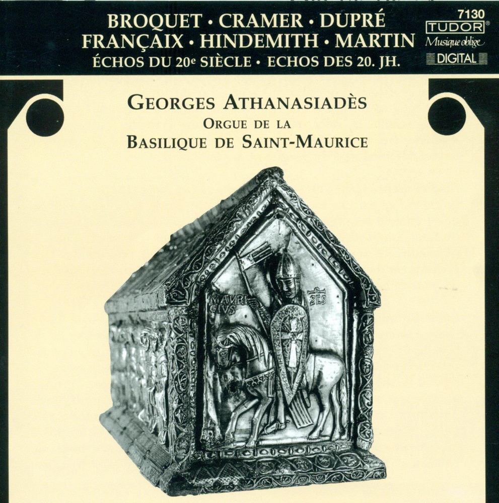 Обложка альбома «Dupre, Broquet, Hindemith, Martin, Cramer, Francaix & Athanasiades: Organ Recital» — Georges Athanasiades