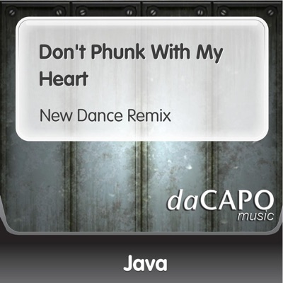 Don't Phunk With My Heart - Single
