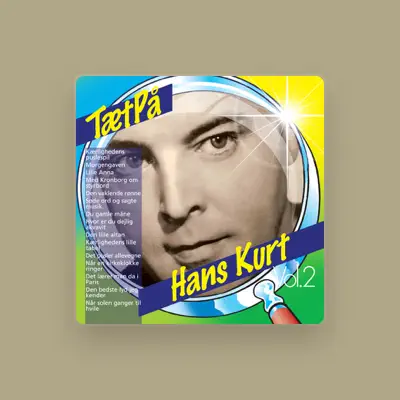 Listen to Hans Kurt, watch music videos, read bio, see tour dates & more!
