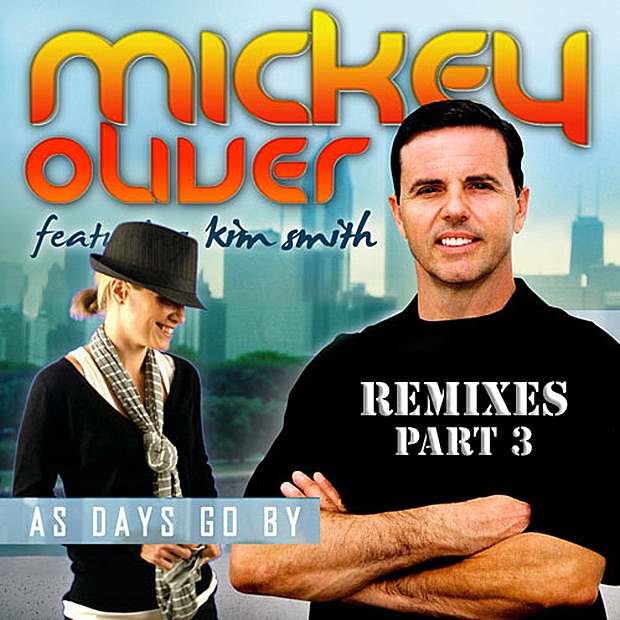 Обложка альбома «Days Go By Feat Kim Smith - Single» — Mickey Oliver