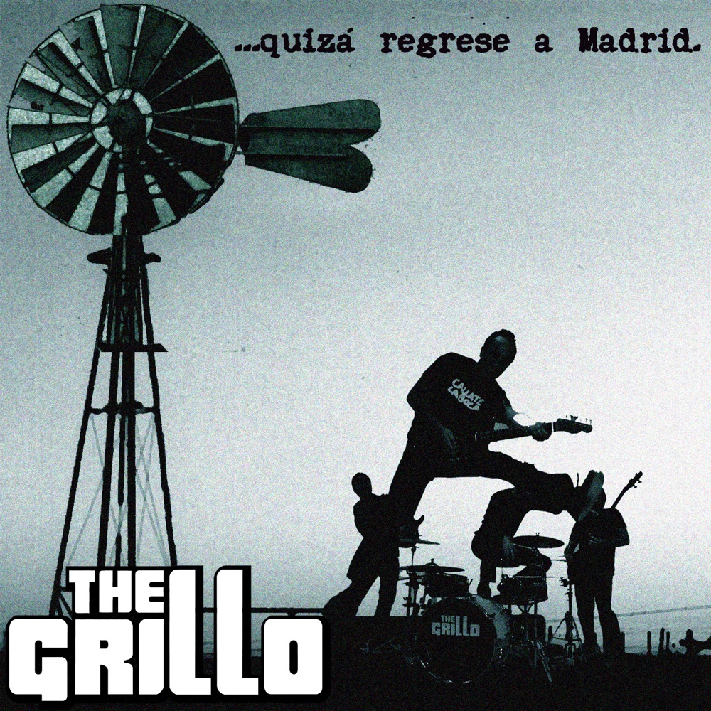Обложка альбома «Quizá regrese a Madrid» — The Grillo