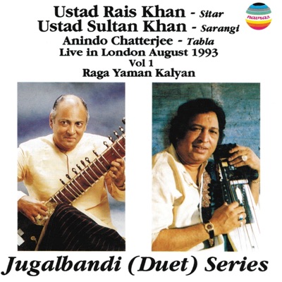 Jugalbandi (Duet) Series: Live In London August 1993, Vol. 1 [Raga Yaman Kalyan]