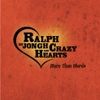 More Than Words - Ralph de Jongh & Crazy Hearts