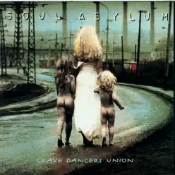 Grave Dancers Union - Soul Asylum Grave Dancers Union - Soul Asylum