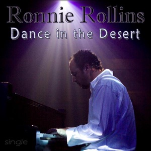 Dance In The Desert (Duet Featuring Whitney Fochs) - Single
