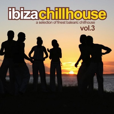 Ibiza Chillhouse, Vol. 3