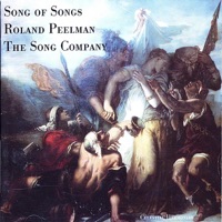 Song of Songs - Roland Peelman & The Song Company