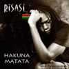 Hakuna Matata - Risasi