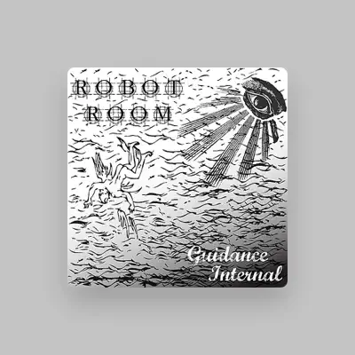 Listen to Robot Room, watch music videos, read bio, see tour dates & more!