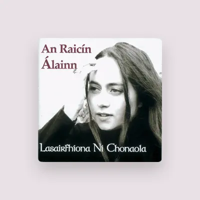 Listen to Lasairfhíona, watch music videos, read bio, see tour dates & more!