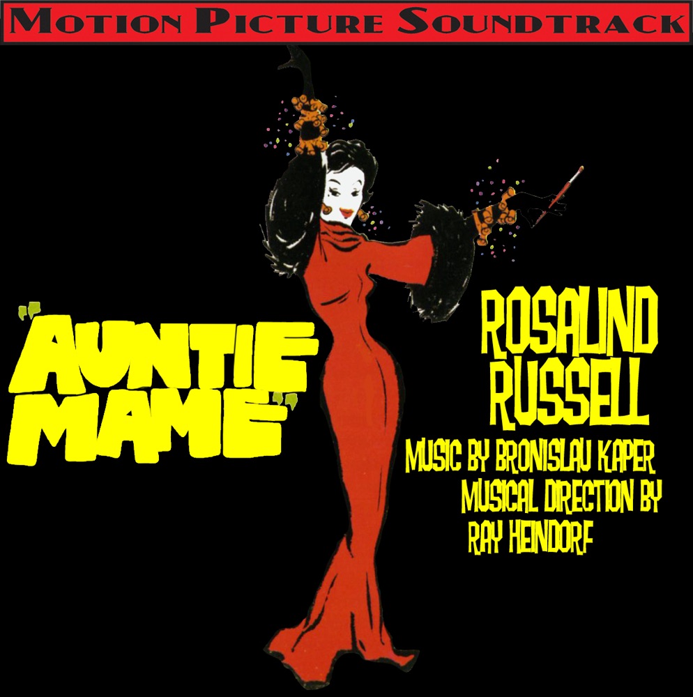 Обложка альбома «Auntie Mame (Music From The 1958 Motion Picture Soundtrack)» — Ray Heindorf & The Warner Brothers Studio Orchestra