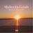 Meditación Para Escuchar Nuestro Ser Interior